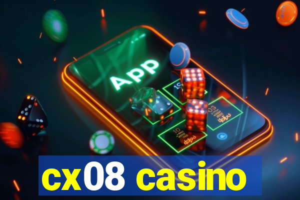 cx08 casino